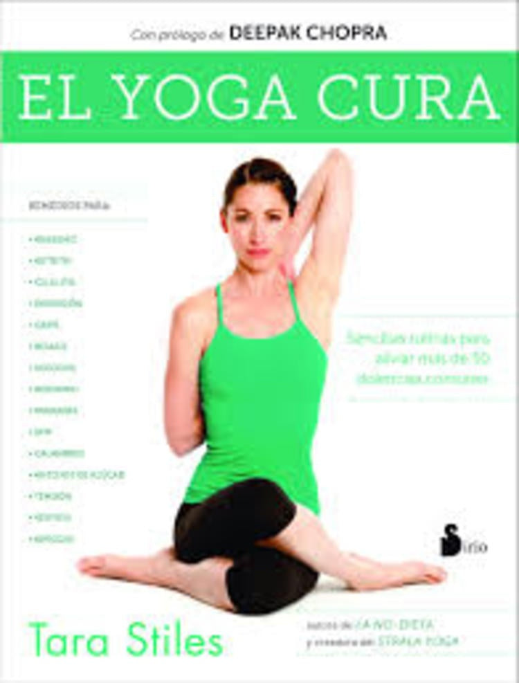 EL YOGA CURA | TARA STILES