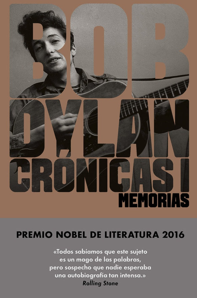 Crónicas 1. Memorias | BOB DYLAN
