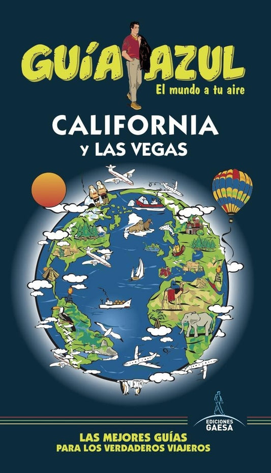 California y Las Vegas. Guía azul | Ediciones Gaesa