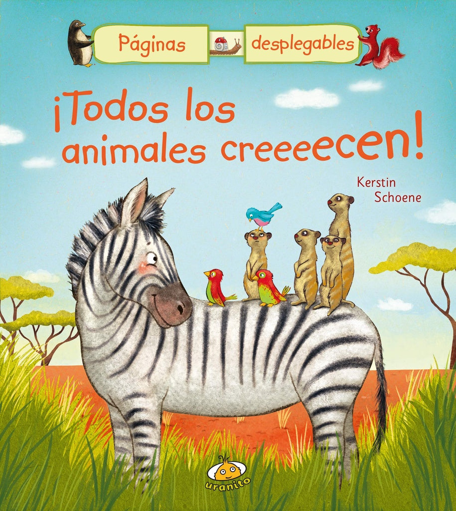 ¡Todos los animales creeeecen! (Páginas desplegables) | KERSTIN SCHOENE