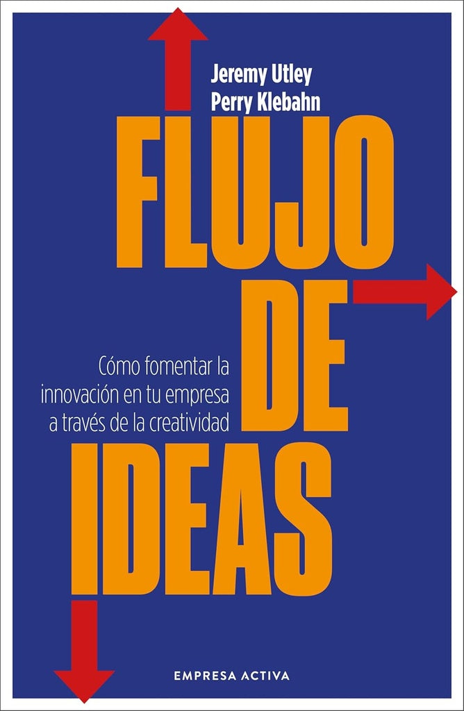 Flujo de ideas | JEREMY; KLEBAHN  PERRY UTLEY