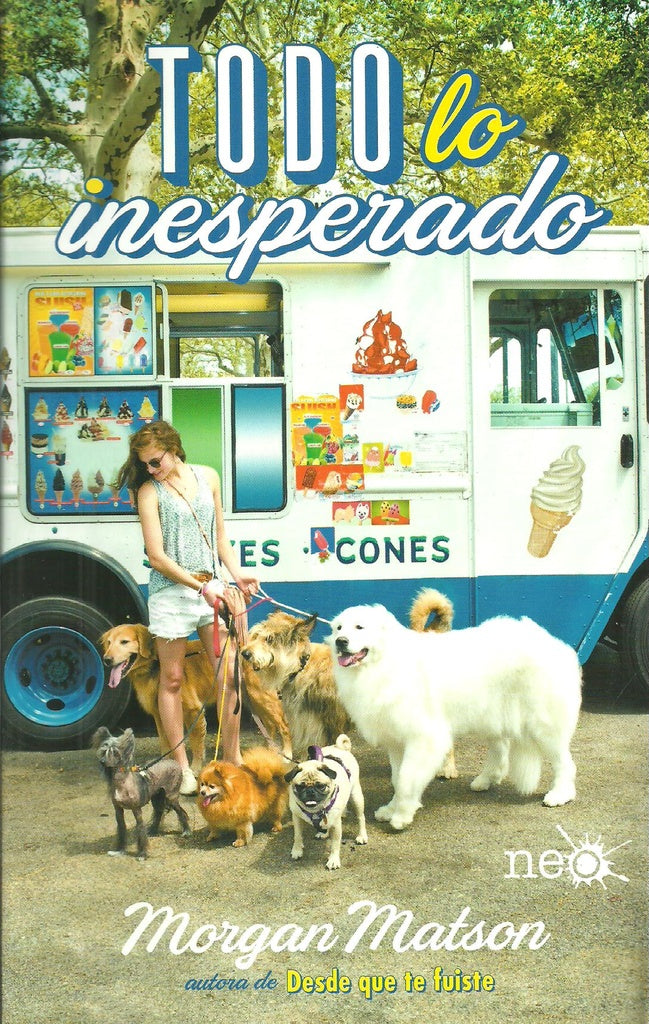 Todo lo inesperado | MORGAN MATSON