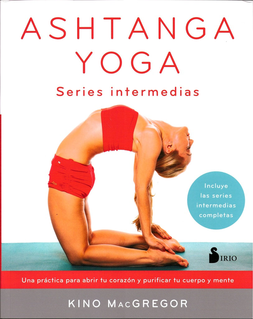 ASHTANGA YOGA. SERIES INTERMEDIAS | SIN ASIGNAR