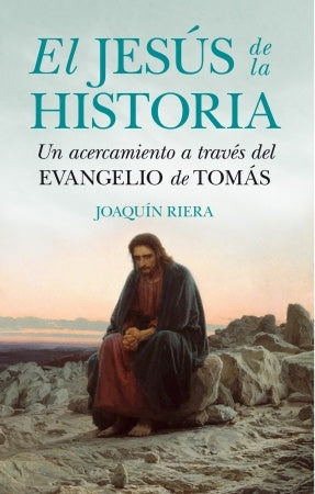 El Jesús de la historia | Joaquín Riera