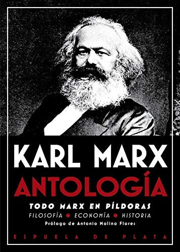Antología. Todo Marx en píldoras | MARX KARL