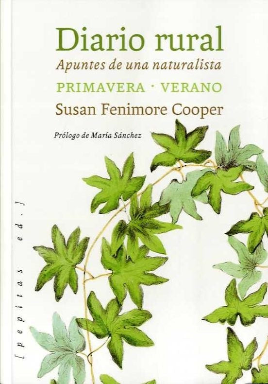 Diario rural. Apuntes de un naturalista. Primavera - Verano | SUSAN FENIMORE COOPER