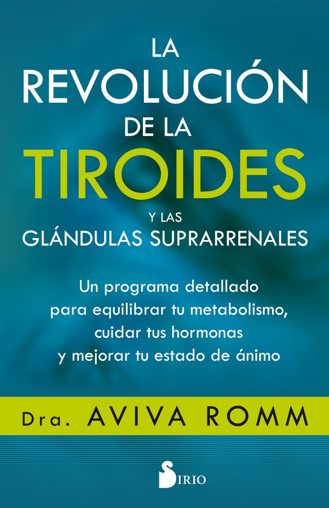 La revolución de la tiroides | AVIVA ROMM