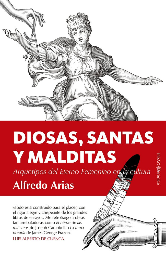 Diosas, santas y malditas | Alfredo Arias