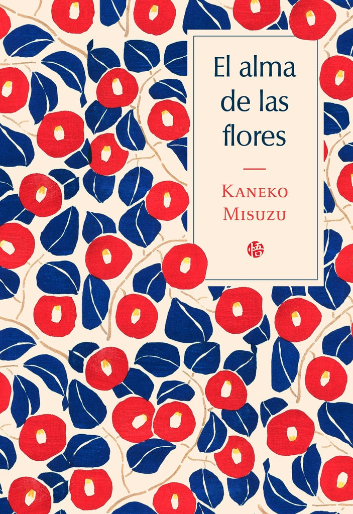 El alma de las flores | Kaneko Misuzu