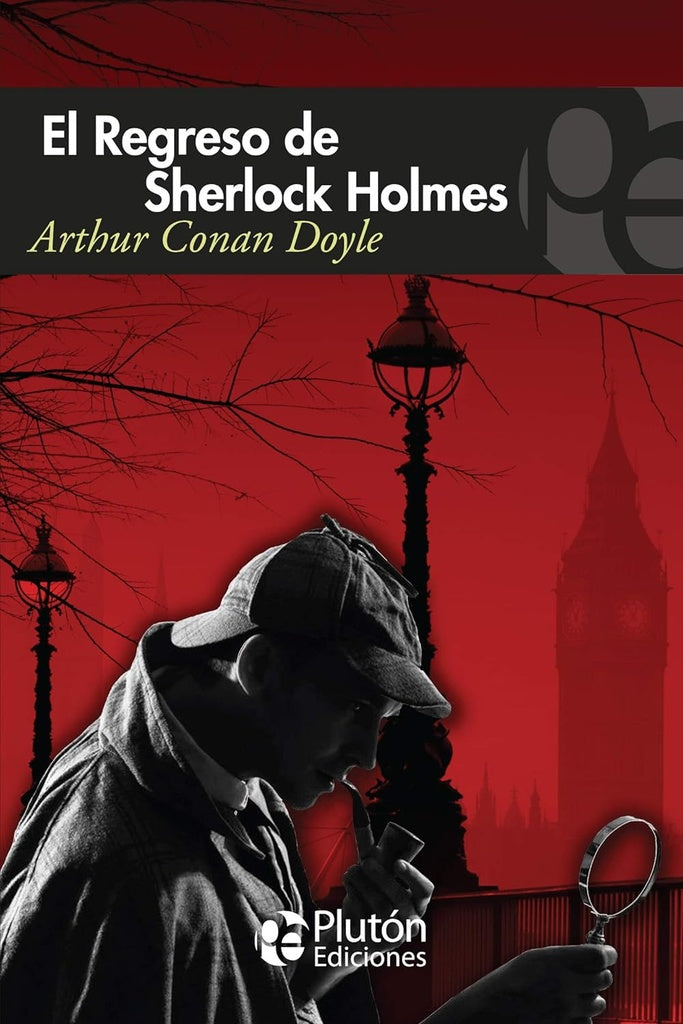 El Regreso de Sherlock Holmes | Arthur Conan Doyle