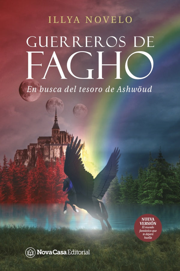 En busca del tesoro de Ashwöud. Guerreros de Fagho | Illya Novelo