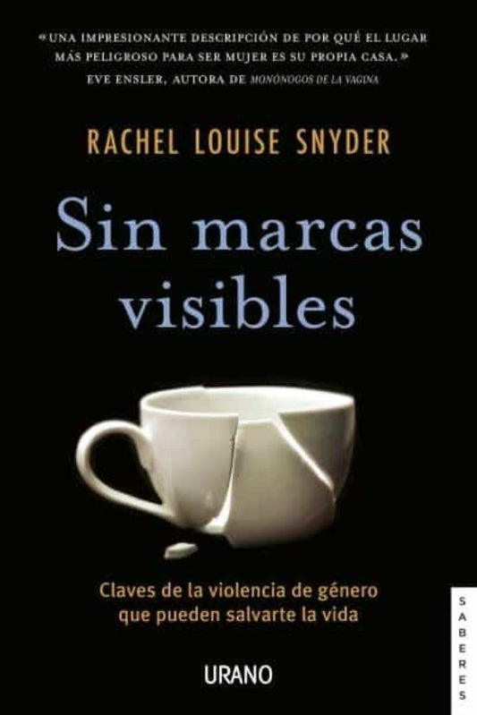 Sin marcas visibles | Rachel Louise Snyder