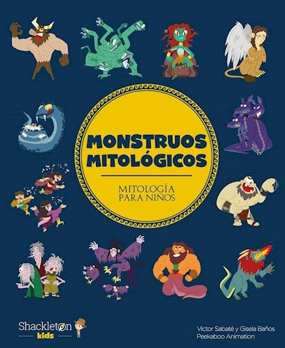 Monstruos mitológicos. Mitología para niños | GISELA BAÑOS