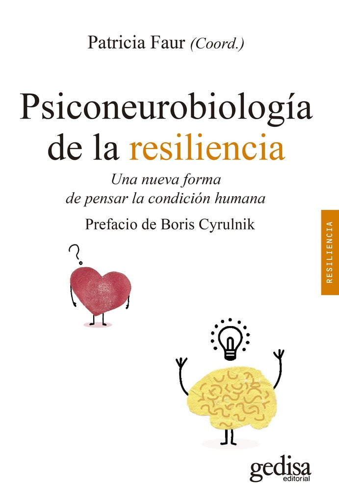 Psiconeurobiología de la resiliencia | PATRICIA FAUR