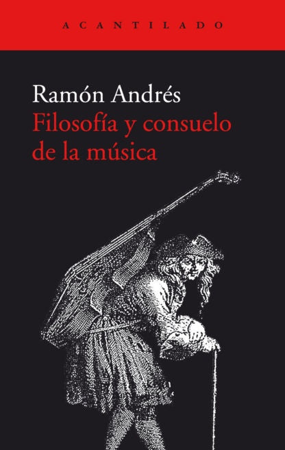 Filosofía y consuelo de la música  | RAMON ANDRES