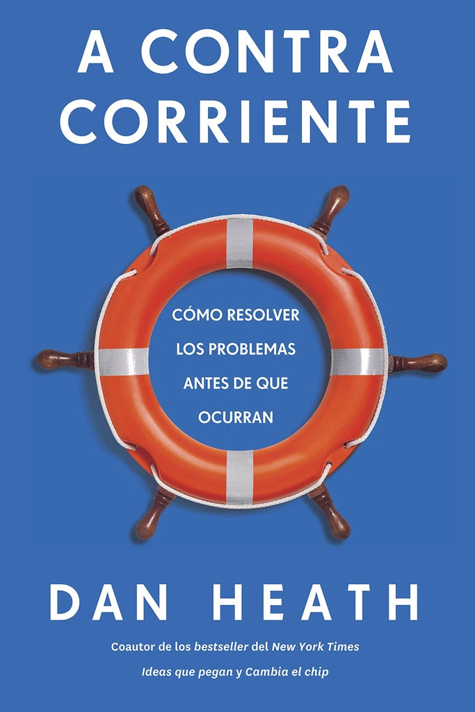 A contra corriente | Dan Heath