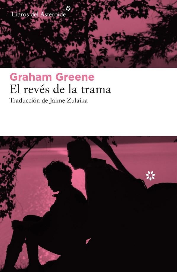 El revés de la trama | GRAHAM GREENE