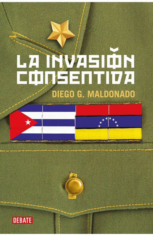 La invasión consentida | Diego G. Maldonado