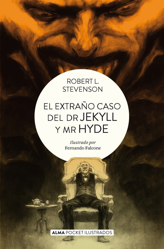 El Extraño caso del Dr. Jekyll y Mr. Hyde | Robert Louis Stevenson