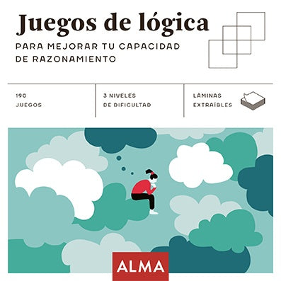 Juegos de lógica. Para mejorar tu capacidad de razonamiento | Varios autores