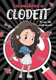 El caso del crush secreto 2 | Clodett