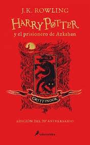 Harry Potter y el prisionero de Azkaban (edición Gryffindor del 20° aniversario) Harry Potter 3 | J. K.  Rowling