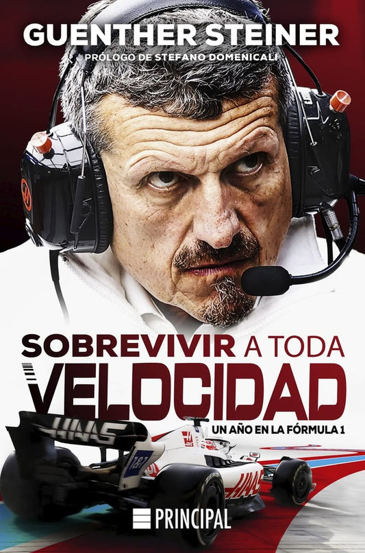 Sobrevivir a toda velocidad | Guenther Steiner