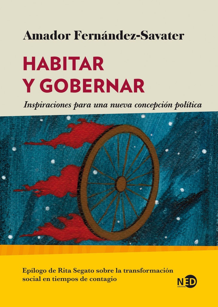 HABITAR Y GOBERNAR | AMADOR  FERNANDEZ-SAVATER