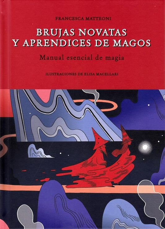 Brujas novatas y aprendices de magos | Francesca Matteoni