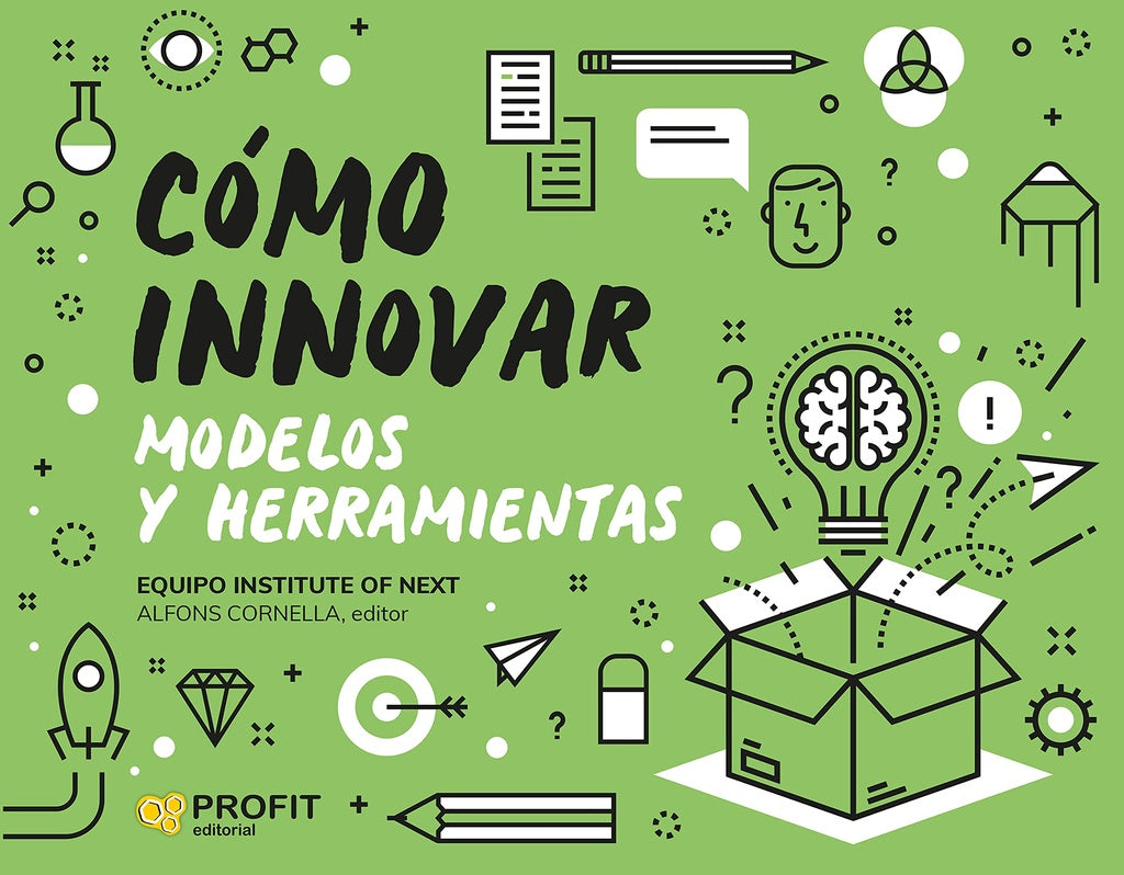 Cómo innovar. Modelos y herramientas | Cornella