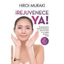 ¡Rejuvenece ya! | HIROI MURAKI