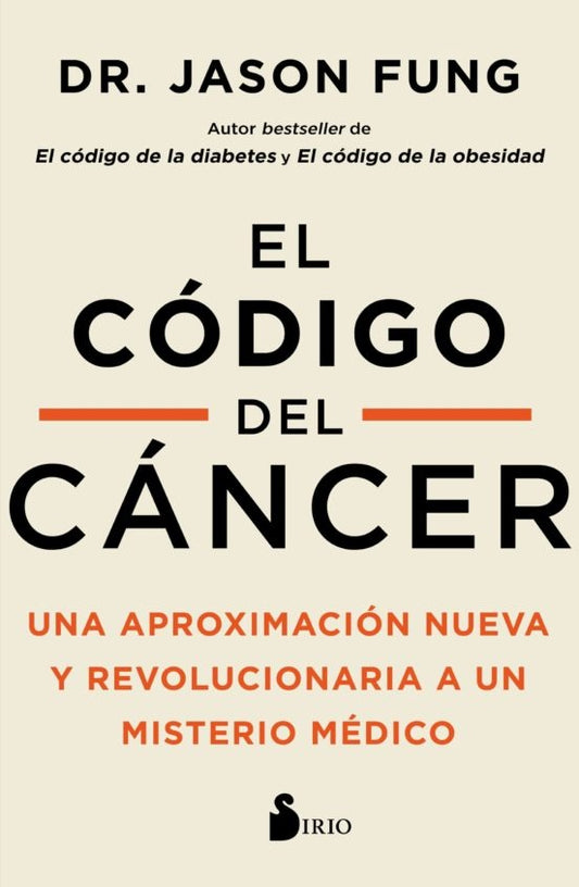 El código del cáncer  | JASON FUNG