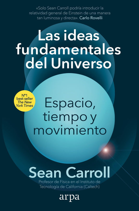 Las ideas fundamentales del Universo | SEAN CARROLL