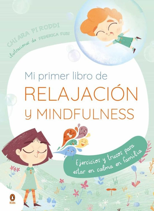 Mi primer libro de relajación y Mindfulness | CHIARA PIRODDI