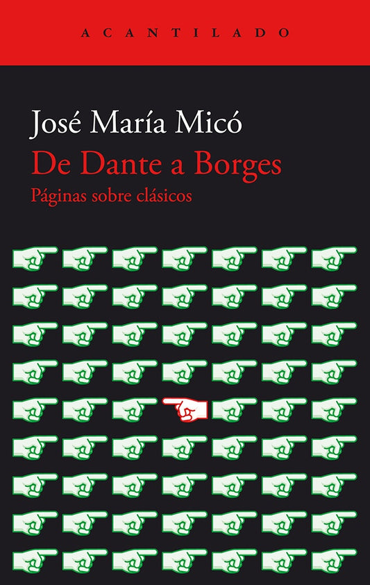 De Dante a Borges | JOSE MARIA MICO