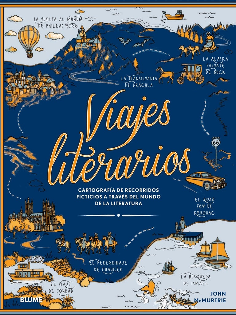 Viajes literarios | JOHN MCMURTRIE