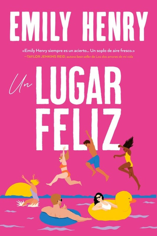 Un lugar feliz | Emily Henry