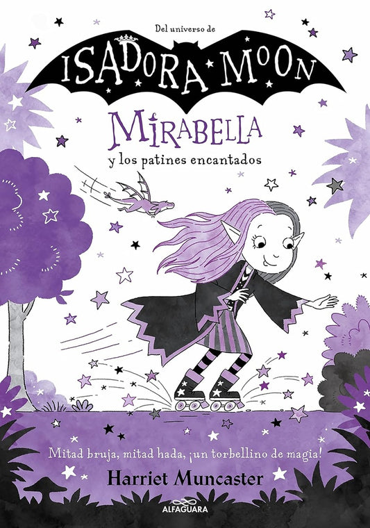 Mirabella 7 - Mirabella y los patines encantados | HARRIET MUNCASTER