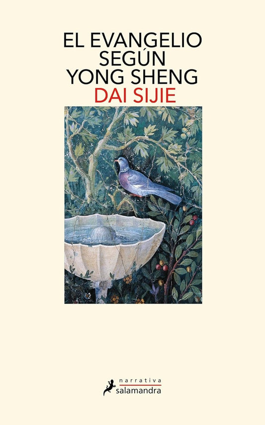 El evangelio según Yong Sheng | DAI SIJIE