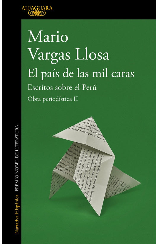 El país de las mil caras: Escritos sobre el Perú | MARIO VARGAS LLOSA