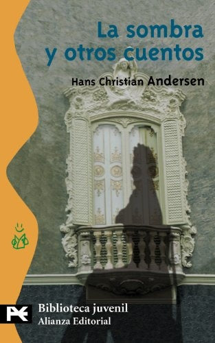 La sombra y otros cuentos | HANS CHRISTIAN ANDERSEN