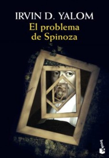 El problema de Spinoza | Irvin D. Yalom