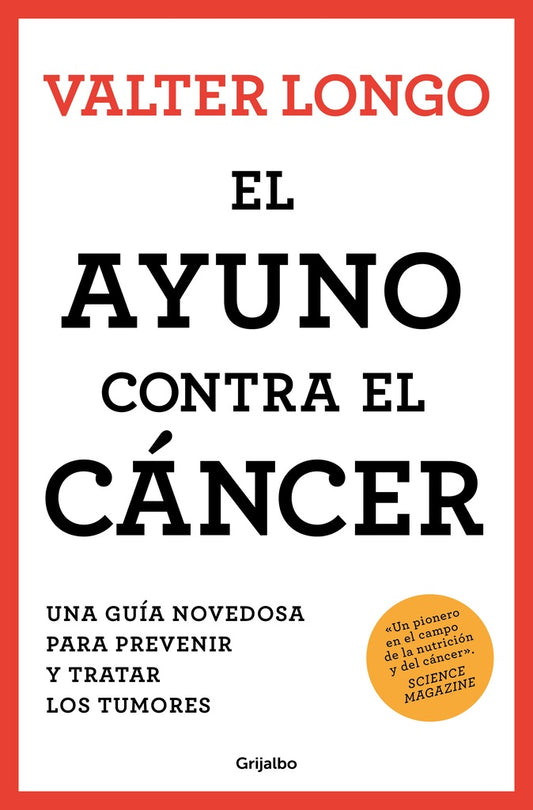 El ayuno contra el cáncer | VALTER LONGO