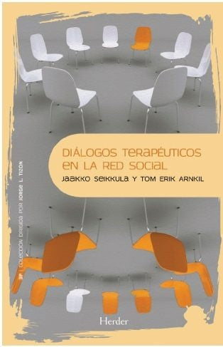 DIALOGOS TERAPEUTICOS EN LA RED SOCIAL | SEIKKULA, JAAKKO/ ARNKIL, TOM ERIK