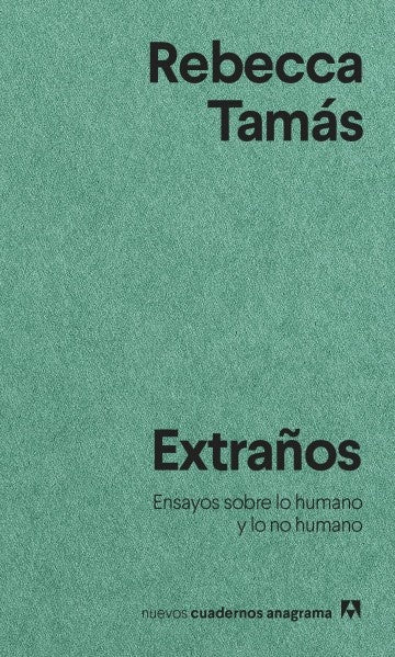 EXTRAÑOS | TAMAS REBECCA