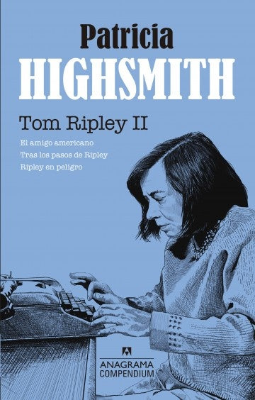 Tom Ripley II | PATRICIA HIGHSMITH