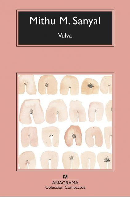 Vulva | Mithu M. Sanyal