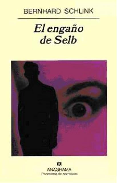 El engaño de Selb | Bernhard Schlink