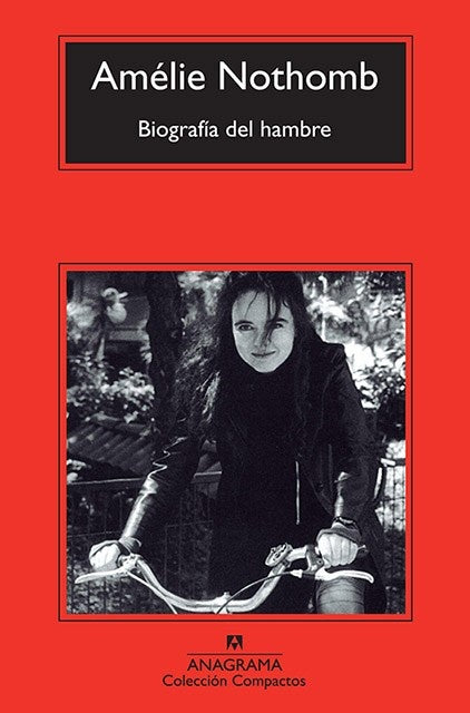 Biografía del hambre | AMELIE NOTHOMB