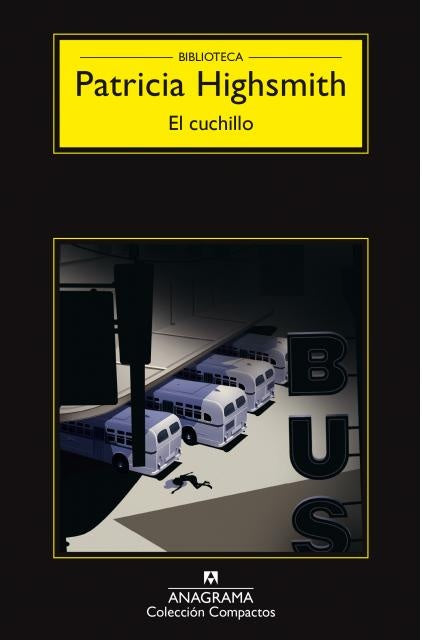 El cuchillo | PATRICIA HIGHSMITH